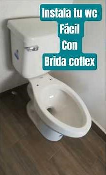 brida coflex. instalación de wc fácil #mantenimiento #construction #plomería