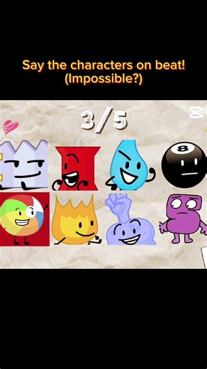 Say the BFDI characters (pt 2!) #bfdi