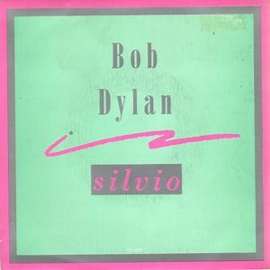 Bob Dylan – Silvio (1988, Vinyl)