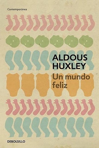 Un mundo feliz: Resumen, Análisis y Personajes | Resumenlibro.com