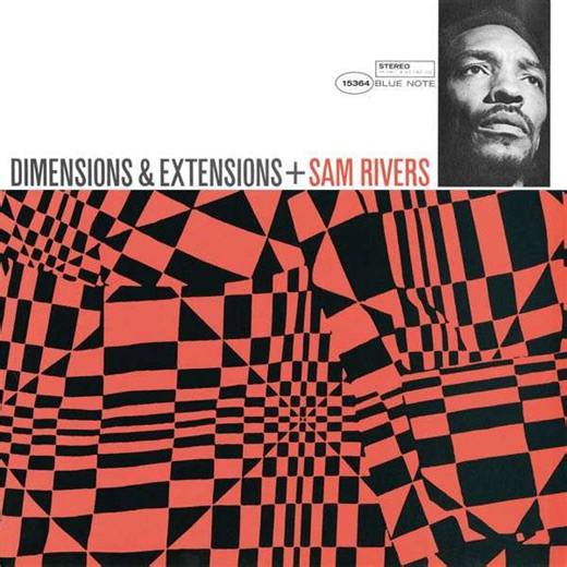 Sam Rivers - Dimensions & Extensions