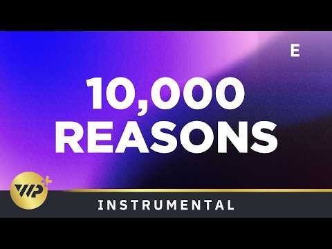 10,000 Reasons - E - Instrumental