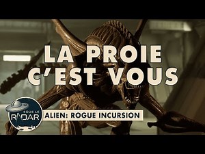 Alien Rogue Incursion : la meilleure trouille qu’on ait eue en VR depuis longtemps