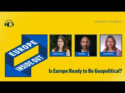 Is Europe Ready to Be Geopolitical?