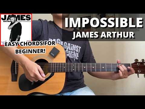 Impossible - James Arthur (Guitar Tutorial) No Capo! Easy Chords For Beginner!
