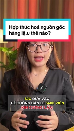 SJC nhập l.ậu 3400 viên kim cương và đã hợp thức hoá nguồn gốc thế nào? #trinhexplained