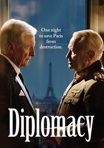 Diplomacy - movie: where to watch stream online