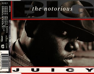 The Notorious BIG - Juicy