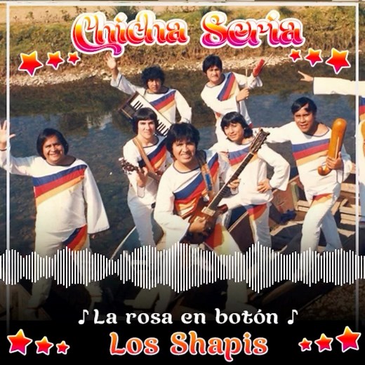 🌹 LA ROSA EN BOTÓN 🌹 Tema musical incluido en un disco en 45 RPM de 🌈 LOS SHAPIS 🌈 Canción del recuerdo, que fue grabado en el año 1982. Ponemos en conocimiento de este tema musical, para los conocedores de nuestra trayectoria musical, y para nuestros nuevos seguidores de esta corriente musical llamada Chicha 💃🏻 🕺🏻 PORQUE RECORDAR ES VOLVER A VIVIR 🙋🏻 Dale Me Gusta, Comenta y Comparte! #LosShapisChapulinElDulce | Julio Edmundo Simeón Salguerán "Chapulin El Dulce" - Los Shapis