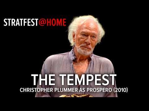 The Tempest (2010): Christopher Plummer as Prospero - Act 5 Epilogue | STRATFEST@HOME