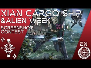 Star Citizen News [4K] New Xian Cargo Ship "Gatak Railen" & Alien Week Start & Screenshot Contest