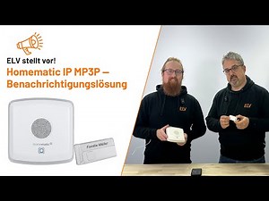 Homematic IP Kombisignalgeber in der Benachrichtigungslösung - ELV stellt vor!