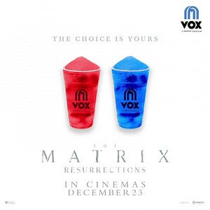  Red or Blue? The choice is yours. The Matrix Resurrections is coming to #VOXCinemas on December 23. Book your advance tickets NOW at https://bit.ly/3y8yJ4f. #TheMatrixatVOX #GreatMoments #StaySafe @MajidAlFuttaim  | VOX Cinemas | Facebook