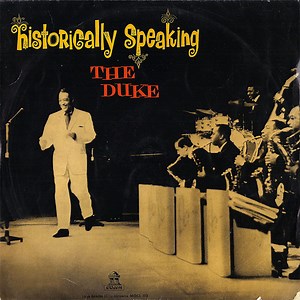 Duke Ellington - Historically Speaking - The Duke