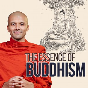 35K views · 3.7K reactions | The Essence of Buddhism 律‍♂️ | Buddhism In English Watch the Complete Program on Buddhism YouTube Channel https://youtu.be/KVd2iT18AZQ | Buddhism | Facebook