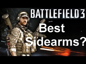 BF3: Best Sidearms/Pistols
