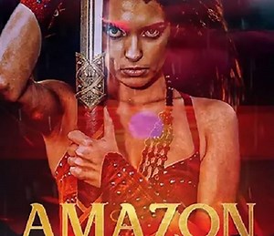 Amazon Warrior Summary, Trailer, Cast, Where to Watch and More