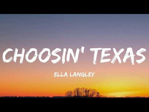 Choosin' Texas - Ella Langley (Lyrics)