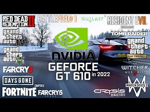 GeForce GT 610 in 2022 - Test in 23 Games