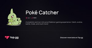 Voting for Poké Catcher | The #1 Discord Bot and Discord App List