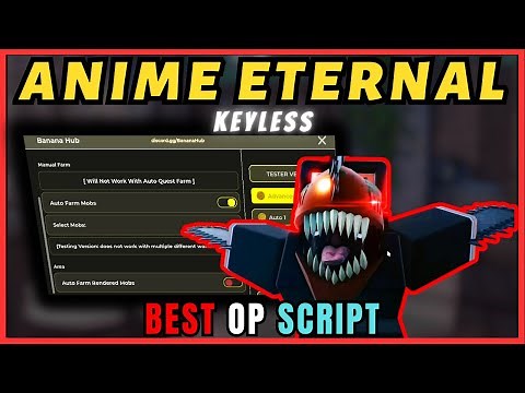 Best Anime Eternal Script [Chainsaw Update] | Banana Hub (NO KEY)