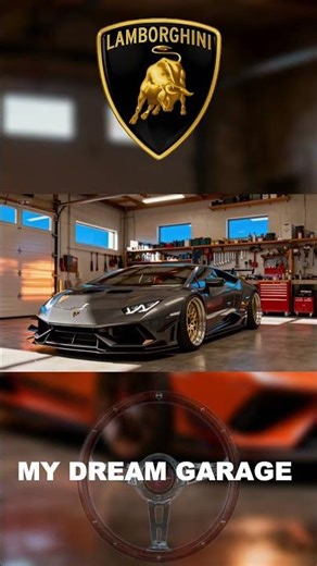 MY DREAM GARAGE Lamborghini Huracan