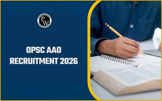 OPSC AAO Recruitment 2026, Apply Online (Started), Vacancy, Eligibility