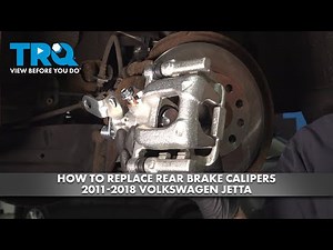 How to Replace Rear Brake Calipers 2011-2018 Volkswagen Jetta