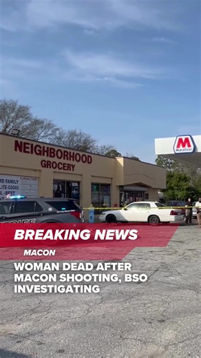 WATCH: Woman dead after Macon shooting, BSO investigating