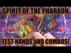 HOW TO PLAY A SPIRIT OF THE PHARAOH DECK! TEST HANDS AND COMBOS! (APRIL 2022) YUGIOH!