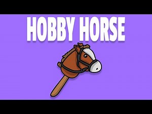 HOBBY HORSE