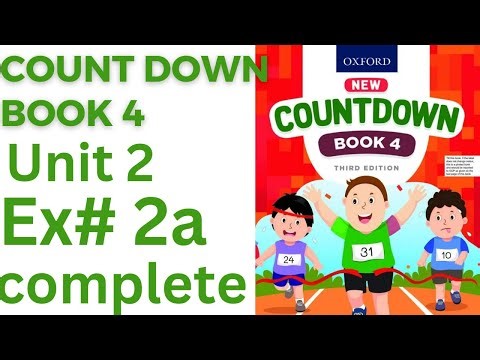 oxford countdown book class 4 Unit 2 Ex 2a || class 4 Unit 2 Ex 2a complete💯 solution ‪@ytacademy198‬