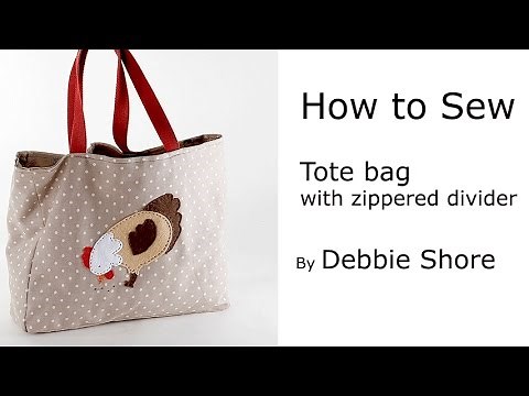 Sewing a Tote bag with zipped divider and pocket by Debbie Shore