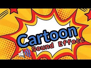 Cartoon Sound Effects