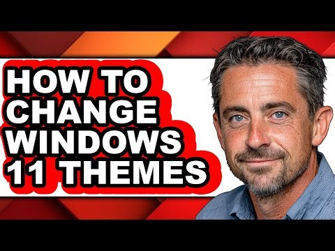 How to Change Windows 11 Themes (full Guide)