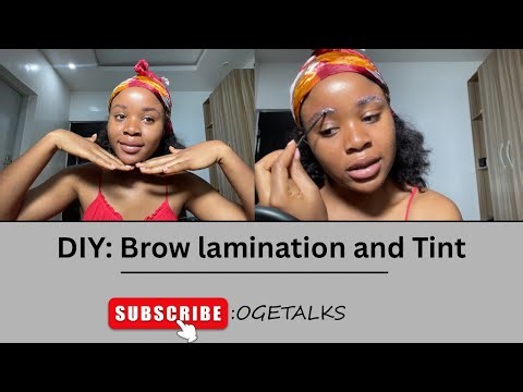 Brow Lamination + Tint At Home 