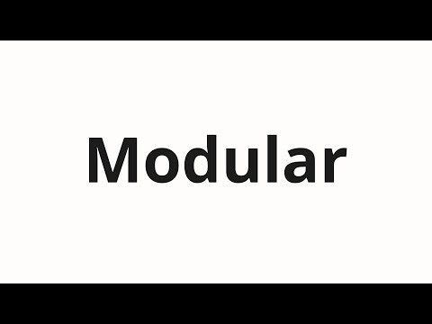How to pronounce Modular