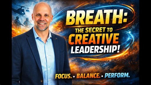 How Breath Unlocks Creativity | Embodied Creative Leadership | Steve Diasio