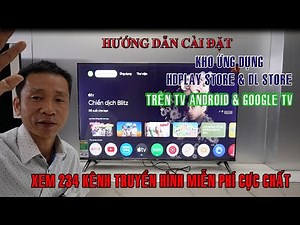 HOW TO INSTALL HDPLAY STORE - DL STORE AND DL TV TO WATCH 230 FREE TV CHANNELS ON ANDROID TV AND ...