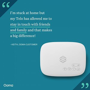 22 reactions · 7 comments | Staying connected to loved ones is so important while social distancing. We're glad your Ooma Telo could help you keep in touch, Keith! | Ooma | Facebook