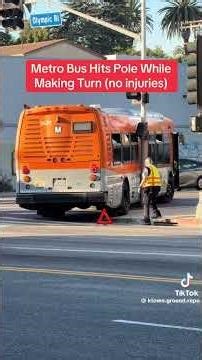 LA Metro Bus hits pole trying to make a right turn.