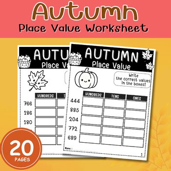 Autumn Place Value Worksheet | Hundreds, Tens, and Ones | 3-Digit Number