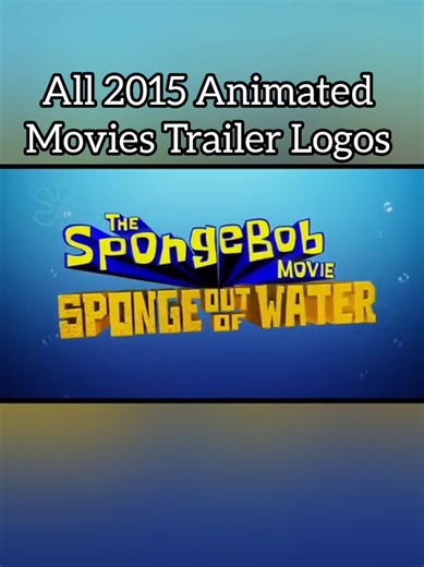 All 2015 Animated Movies Trailer Logos| #2015animatedmovies #trailerlogos #animatedmovies #nickelodeon #dreamworksanimation