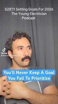 Prioritize Your Goals (Podcast Clip)