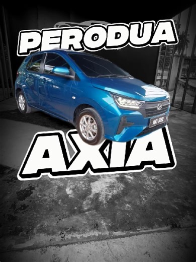 Perodua Axia 1.0 X (A) CVT New Facelift Edition for Sale
