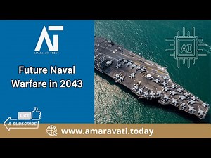Sea Strike US Navy’s Future Maritime Warfare Unveiled 🌊| Amaravati Today
