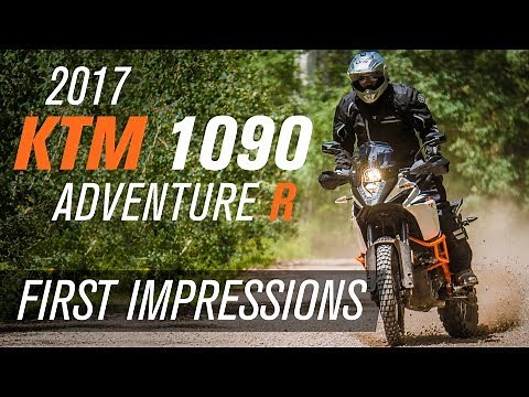 2017 KTM 1090 Adventure R | First Impressions