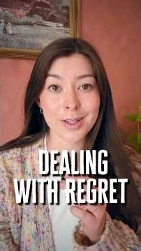 Dealing With Regret