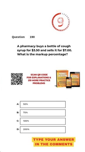 Pharmacy Calculation Questions & Answers: Question #190!