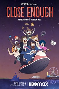 Close Enough | Rotten Tomatoes